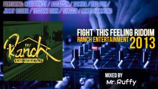 Fight This Feeling Riddim Mix (2013) Maxi Priest, Assassin, Shaggy, Beres Hammond, Tessanne Chin