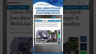 Viral Petugas Dishub Nangkring di Kap Mobil Pickup hingga Terseret, Kadishub Depok Beri Klarifikasi