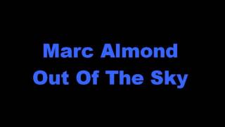 Marc Almond Out of The Sky