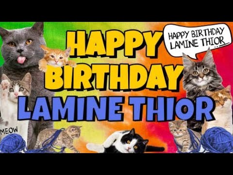 Happy Birthday Lamine Thior! Crazy Cats Say Happy Birthday Lamine Thior (Very Funny)