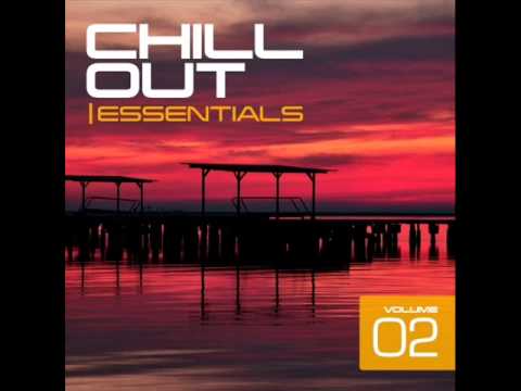 CHILL OUT ESSENTIALS VOL. 2