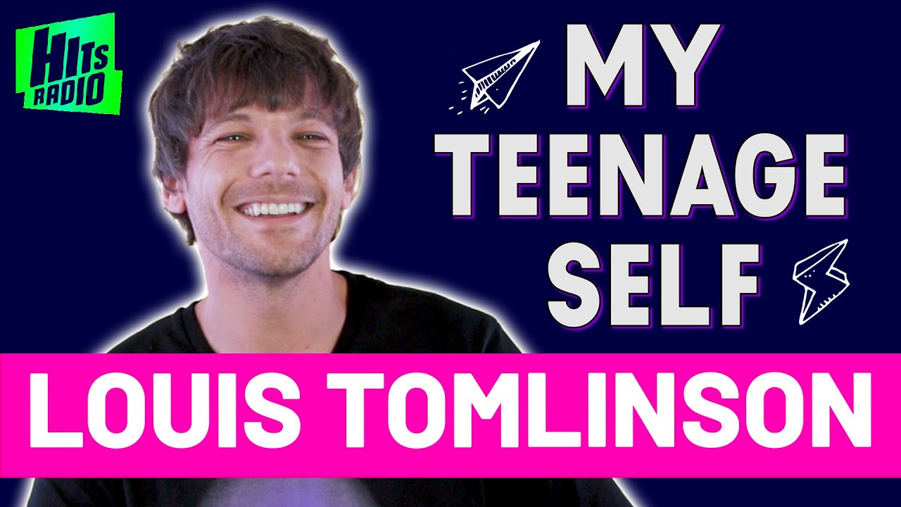 ‘This Is Who I Want To Be’ Louis Tomlinson | My Teenage Self