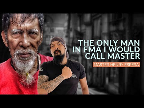 Master Henry Espera | The Lost Lineage of Kalis Ilustrisimo