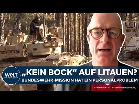 LITAUEN-MISSION: "Kein Bock" auf den Auslandseinsatz? Bundeswehr-Mission hat ein Personalproblem