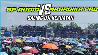 Download lagu The long-awaited BP AUDIO vs MAHARDIKA pro mp3 Download lagu The long-awaited BP AUDIO vs MAHARDIKA pro mp3