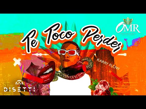 Karry Flow - Toco Perder (Audio Oficial)