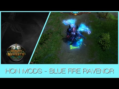 HON MODS 4.0 - Blue Fire RAVENOR (.honmod)