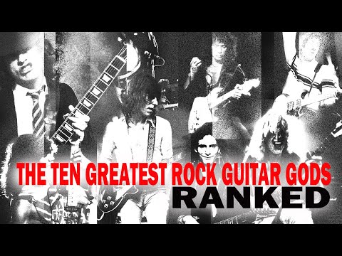 The 10 Greatest ROCK GUITAR GODS | Ranked