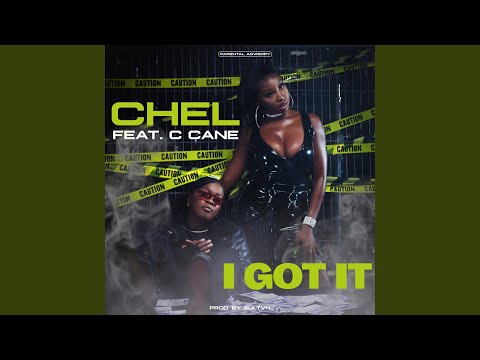 I Got It (feat. C Cane)
