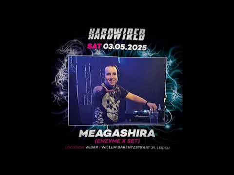 Meagashira presents Enzyme X Hard Wired Promomix