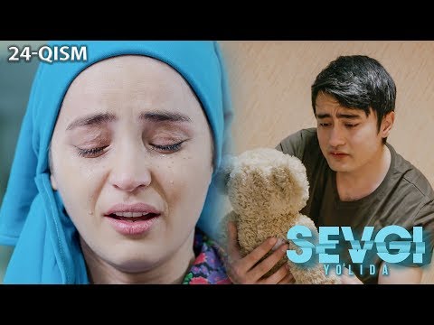 Sevgi yo'lida (o'zbek serial) | Севги йўлида (узбек сериал) 24-qism Sevgi yo'lida (o'zbek serial) | Севги йўлида (узбек сериал) 24-qism