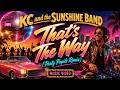 KC & The Sunshine Band - That's The Way (Party Pupils Remix) [Music Video]