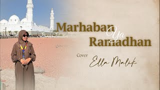 Download lagu MARHABAN YA RAMADHAN Cover Ella Malik mp3