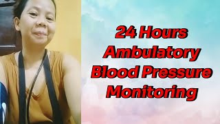 24Hours Ambulatory Blood Pressure Monitoring Tagalog and English