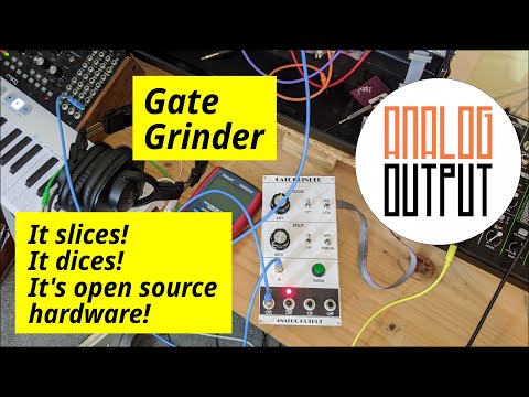 Gate Grinder: A gate/trigger/clock synthesizer utility module