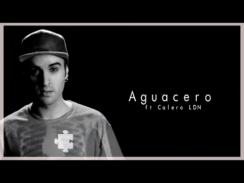 AGUACERO (ft Calero LDN) [MARAVILLOSO ERROR] 2017 - Brock Ansiolitiko