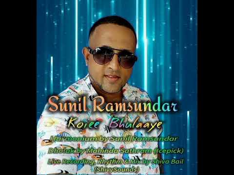 Sunil Ramsundar  - Koiee Bhulaaye (Live Recording by @shivabailshivysounds )