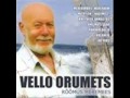 Vello Orumets - Meri meest ei peta 