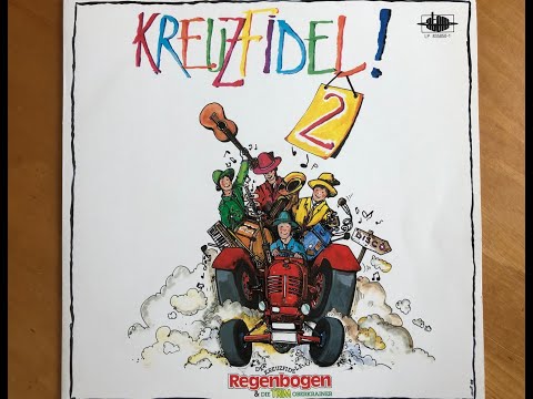 B4 Kreuzfidele Evergreens, Lp Kreuzfidel 2, Regenbogen & Trim Oberkrainer