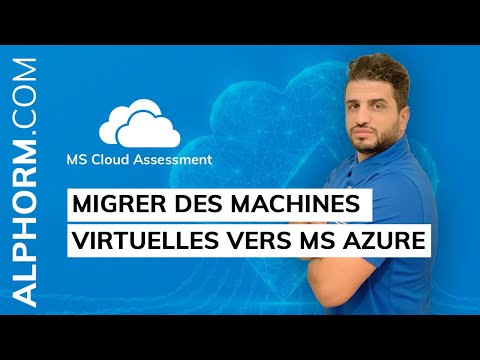 Comment migrer des machines virtuelles vers MS Azure Vidéo Tuto