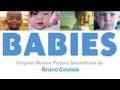 BABIES Soundtrack Music ( Bruno Coulais ...