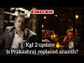 Kgf 2 Update Prakash Raj Character Official Clearification Cinecric Tamil 2020