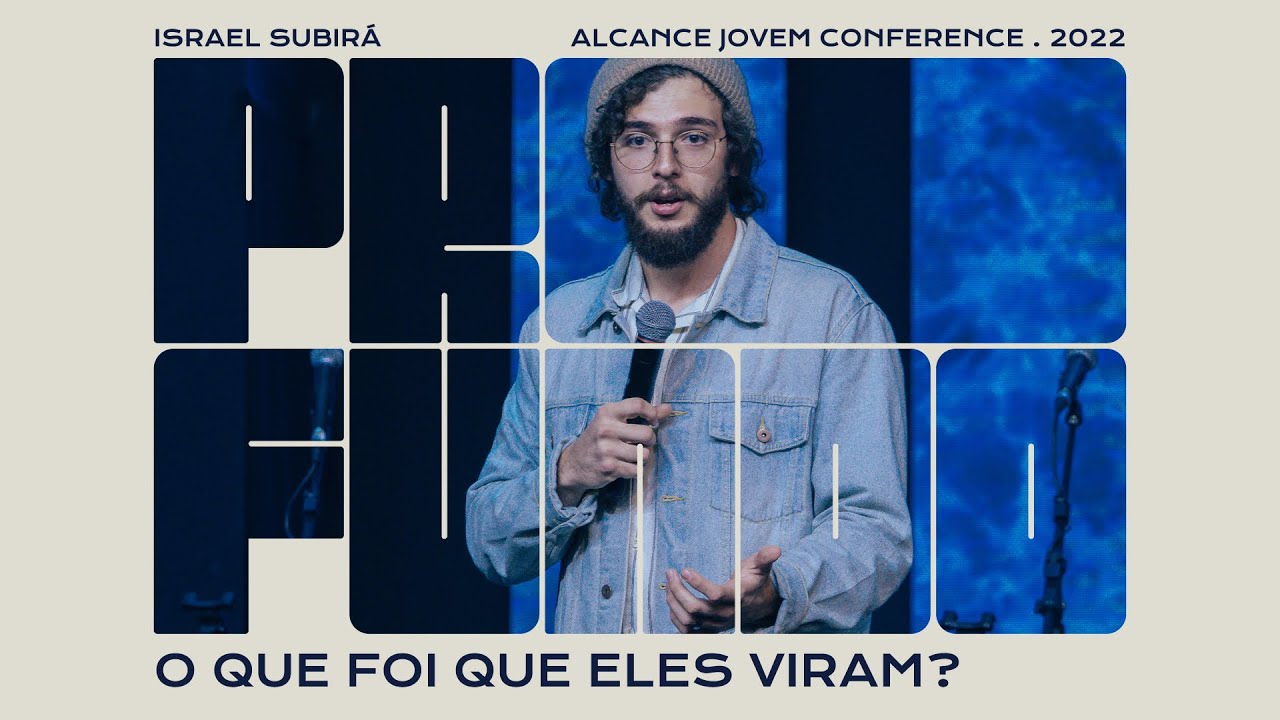 O que foi que Eles Viram? | Israel Subirá