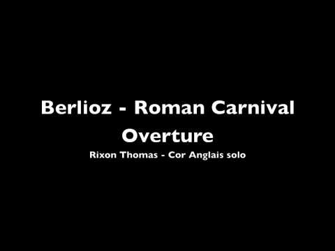 Berlioz - Roman Carnival Overture