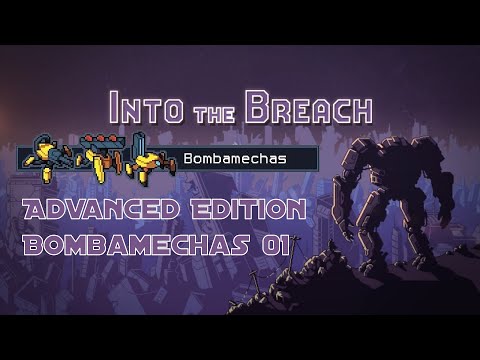 Into the Breach - Advanced Edition : Bombamechas en difficile