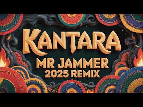 Kantara - Mr Jammer Remix [BGM Sessions]