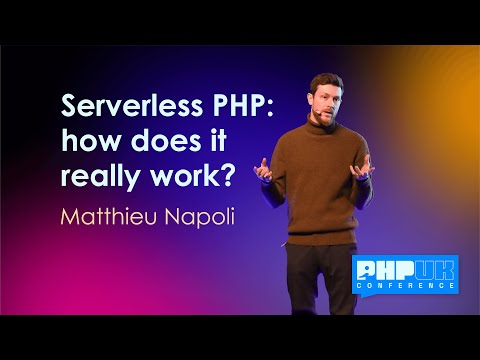 Serverless PHP: how does it really work? - Matthieu Napoli
