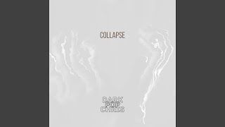 Collapse