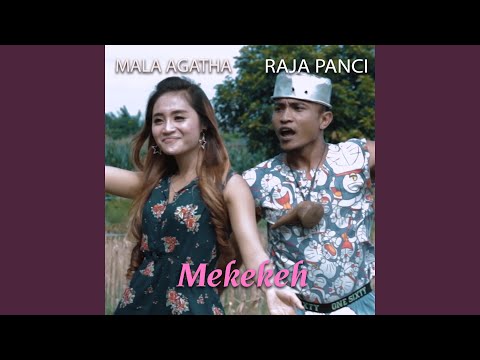Mekekeh (feat. Raja Panci)
