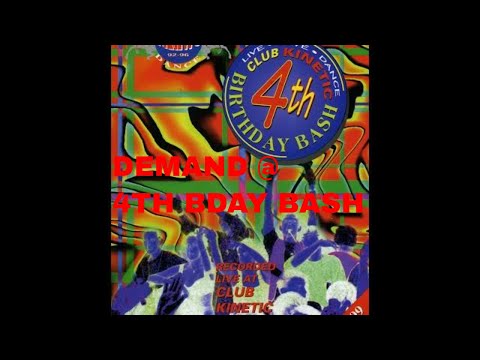 DEMAND @ Club Kinetic 4th Birthday Bash 3rd May 1996
