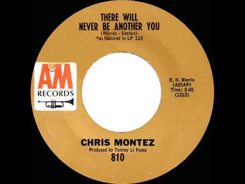 1966 HITS ARCHIVE: There Will Never Be Another You - Chris Montez (mono 45)