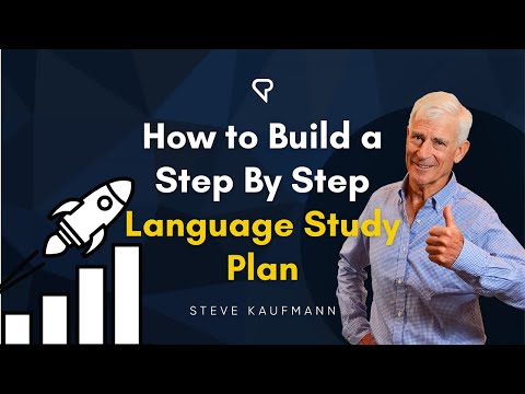 How to Build a Step By Step Language Study Plan