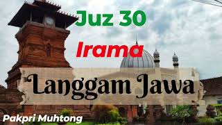 Download lagu Juz 30 Irama Langgam Jawa mp3 Download lagu Juz 30 Irama Langgam Jawa mp3