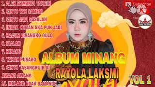 Download lagu RAYOLA LAKSMI #album MINANG VOL1 mp3 Download lagu RAYOLA LAKSMI #album MINANG VOL1 mp3
