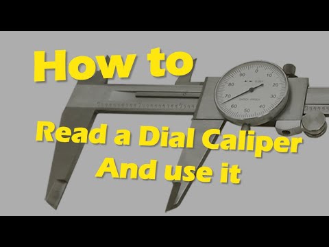 How to Read and Use a Dial Caliper