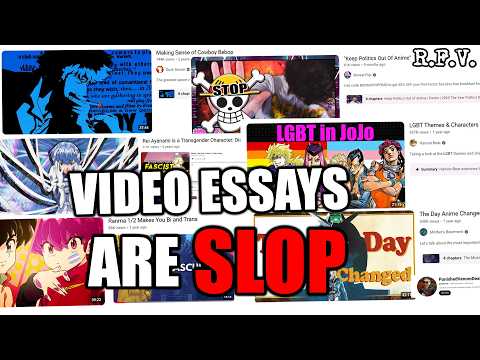 Video Essays Are Completely Retarded.