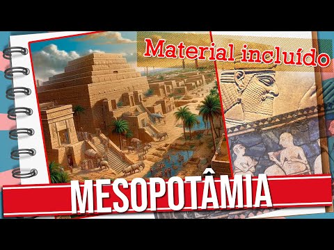 MESOPOTÂMIA: POLÍTICA, ECONOMIA, CULTURA E SOCIEDADE