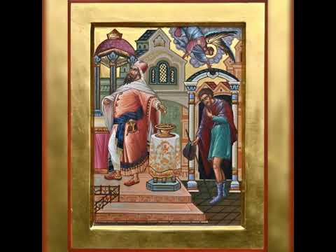 Predica Pr Antonie in Duminica vamesului si a fariseului, a 33-a dupa Rusalii