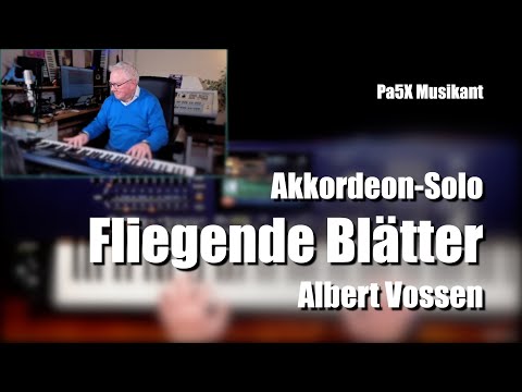 Pa5X Musikant - "Fliegende Blätter" - Akkordeon-Solo - Albert Vossen  # 1887