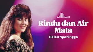 Download lagu Helen Sparingga - Rindu dan Air Mata mp3