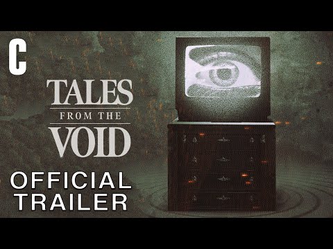 Tales From the Void | Official Trailer