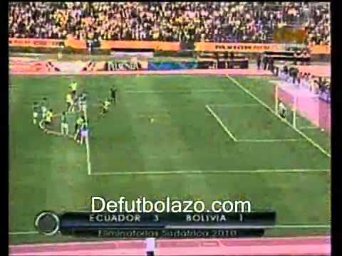 Ecuador 3 - Bolivia 1. Eliminatorias Sudamericas 2010.
