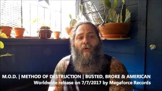 M.O.D. | BUSTED, BROKE & AMERICAN | Released worldwide by Megaforce Records on July 7th, 2017