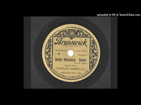 Queja melodiosa - OT Donato-Zerrillo - 1929