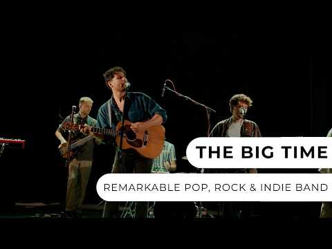 The Big Time - Pop, Rock & Indie Band