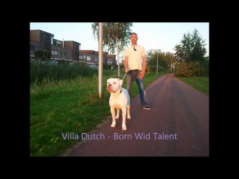 Villa Dutch - Born Wid Talent     (Steady Flow Riddim)